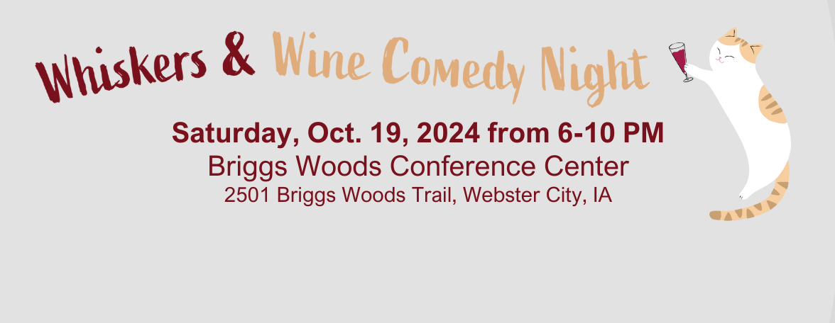 2024 Whiskers & Wine Comedy, Dinner, and Silent Auction